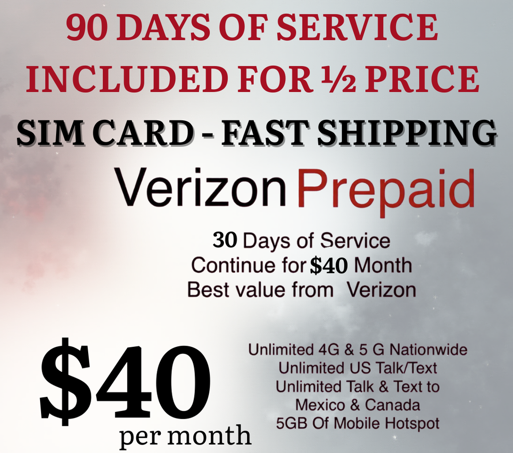 3 Months of Verizon Prepaid SIM Card with $40 plan $120 Value 1/2 OFF